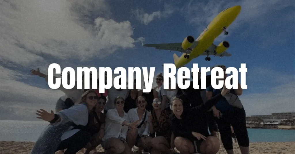 Banner linked to one of Dream Station's corporate event management services: Company retreat, Incentive trip