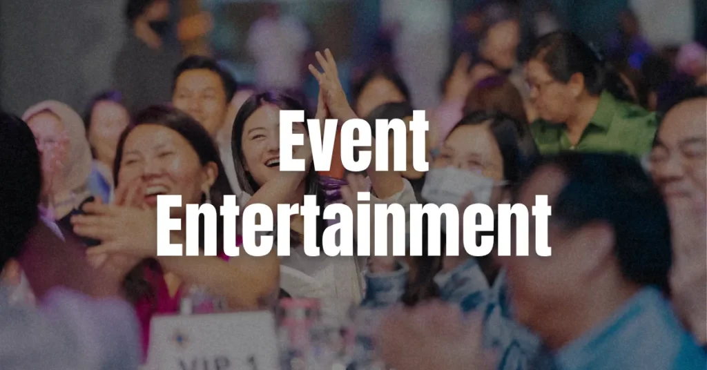Banner linked to one of Dream Station's event management services: Event Entertainment