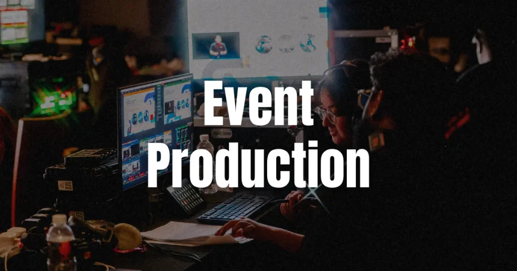 Banner linked to one of Dream Station's event management services: Event Production